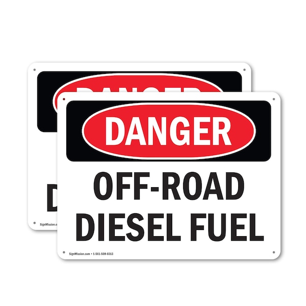Signmission Off-Road Diesel Fuel Danger Sign, Plastic, 10in W x 7in L, 2PK OS-2PACK-DS-P-710-L-2069 - main